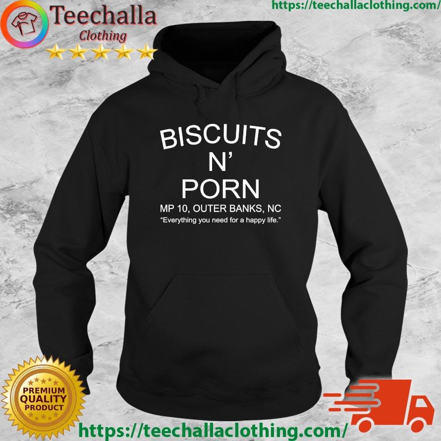 Official Biscuits N Porn MP 10 Outer Banks Nc Sweatshirt, hoodie, sweater,  long sleeve and tank top