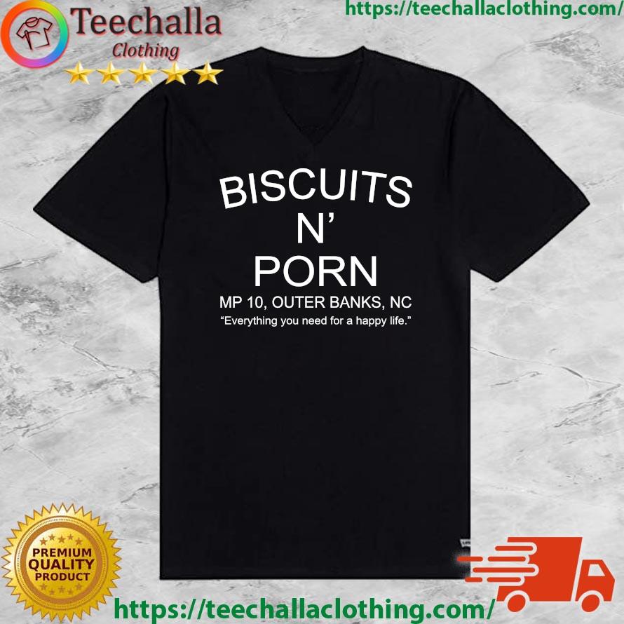 Official Biscuits N Porn MP 10 Outer Banks Nc Sweatshirt, hoodie, sweater,  long sleeve and tank top