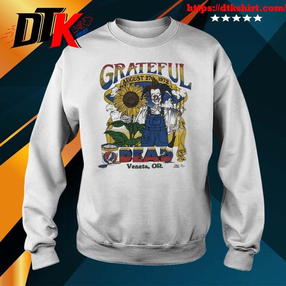 Grateful Dead August 27 1972 Veneta OR Shirt, hoodie, long sleeve, v-neck  tee