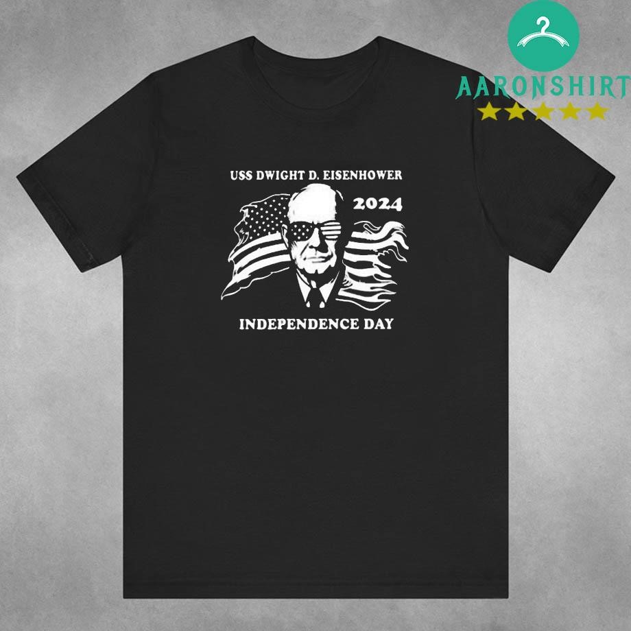 Uss Dwight D Eisenhower Independence Day 2024 Shirt