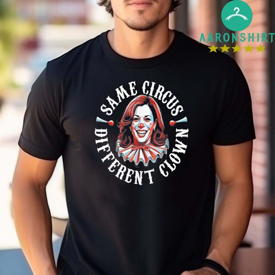 Official Same Circus Different Clown Kamala Shirt