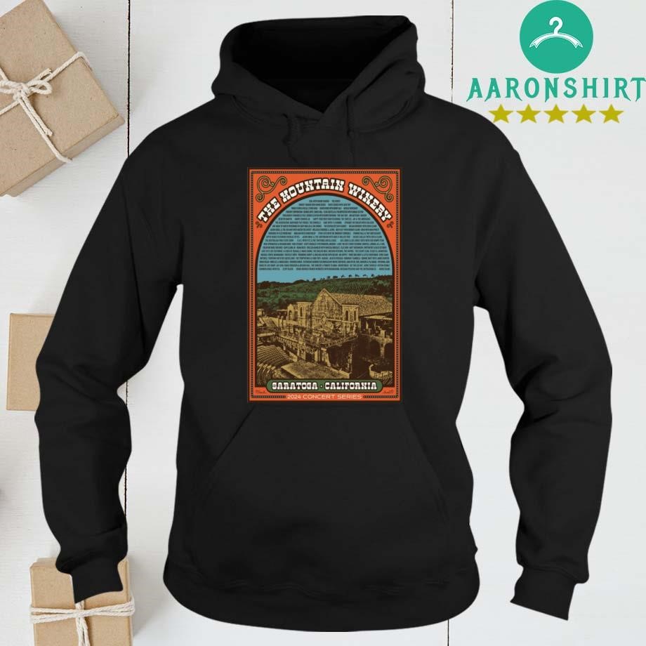 The Mountain Winery Saratoga CA 2024 Concert Series hoodie