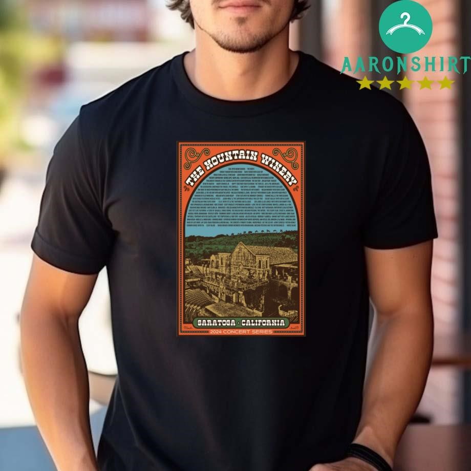 The Mountain Winery Saratoga CA 2024 Concert Series Shirt