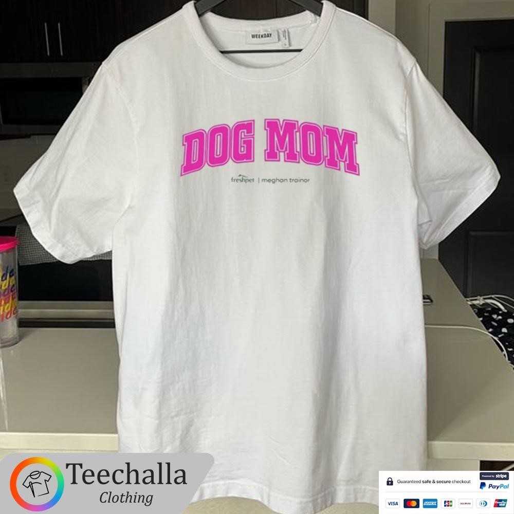 Design Meghan Trainor Dog Mom Shirt