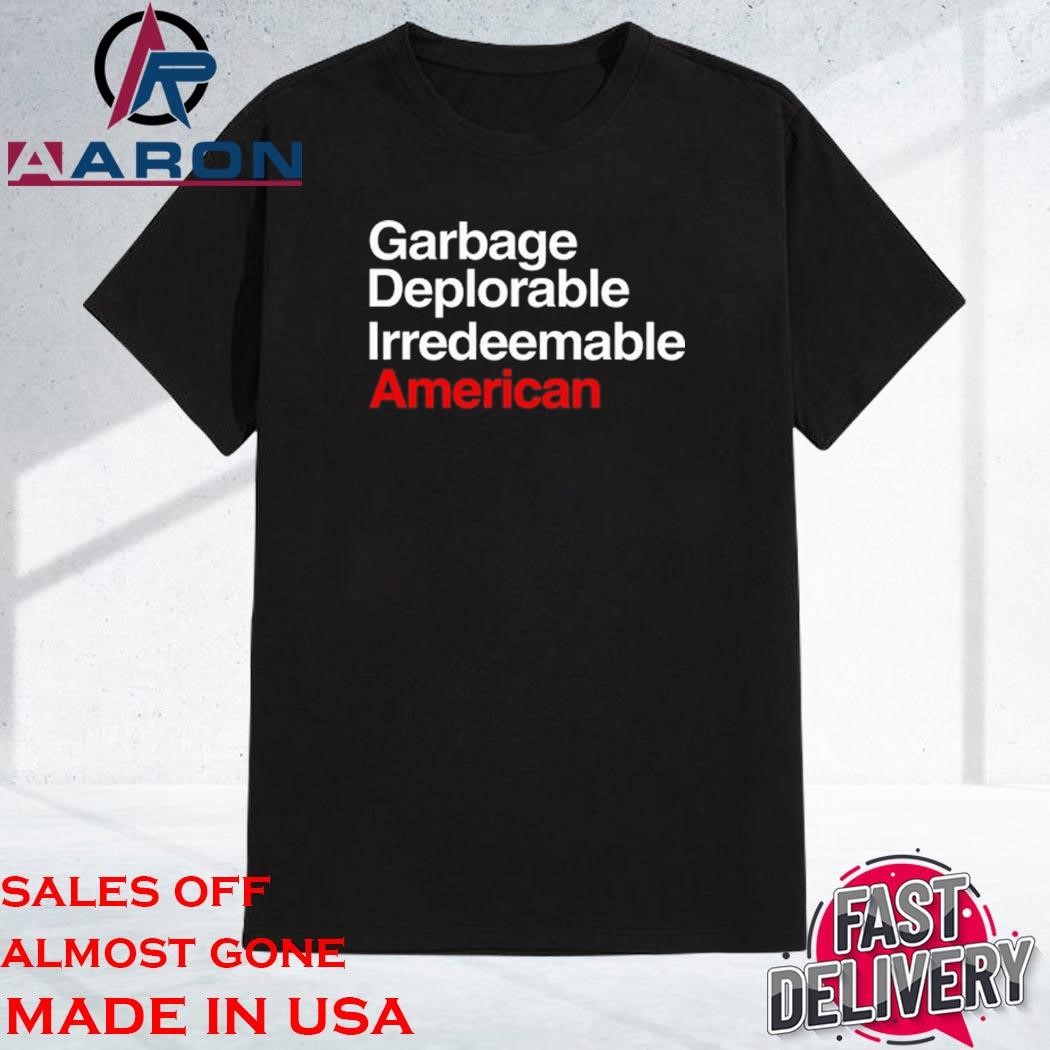 Official Blaze Media Garbage Deplorable Irredeemable American Shirt