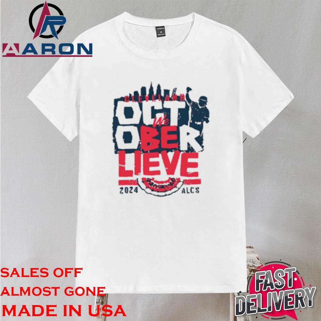 Official Cleveland Baseball We Believe 2024 Shirt