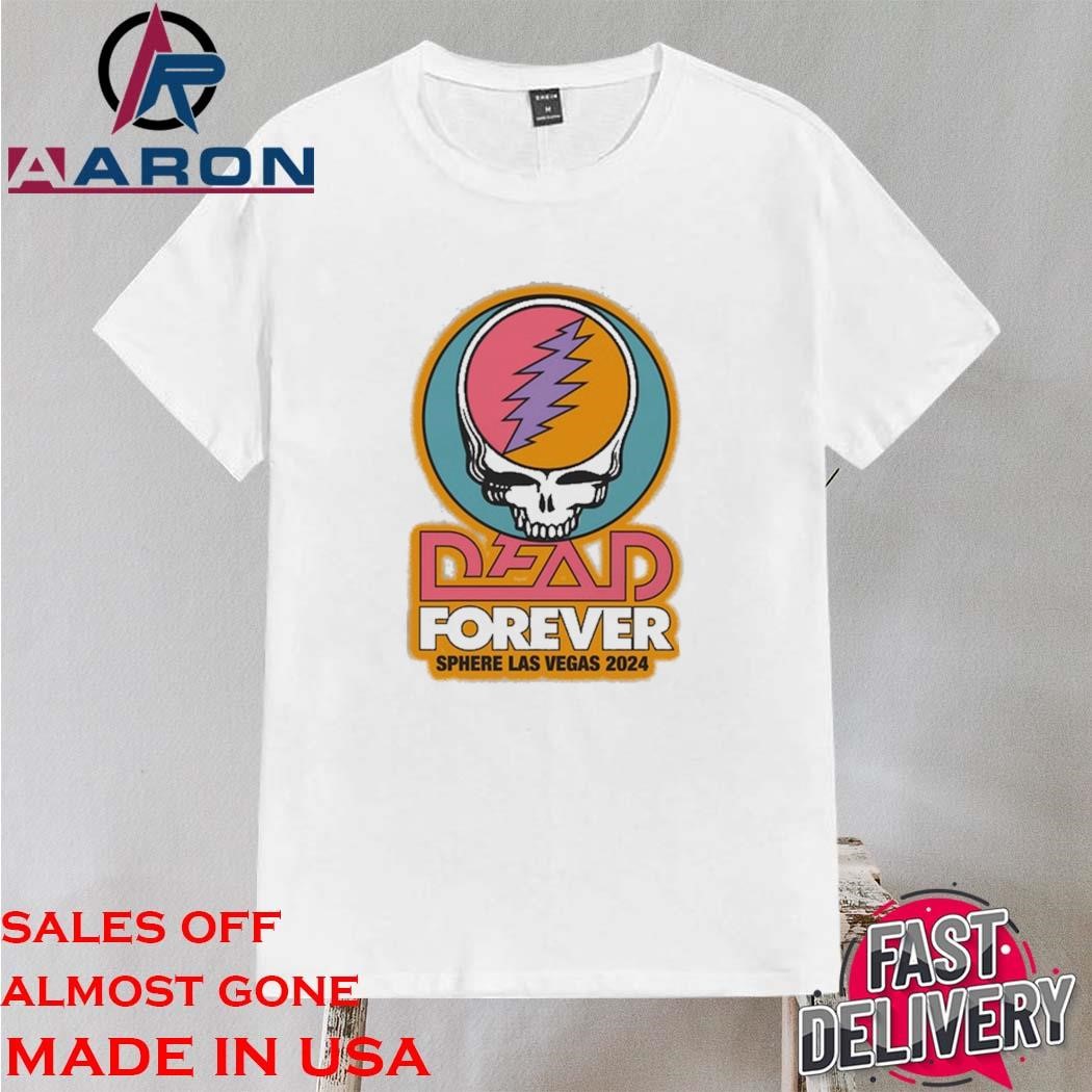 Official Dead & Company Dead Forever Sphere Las Vegas 2024 Shirt