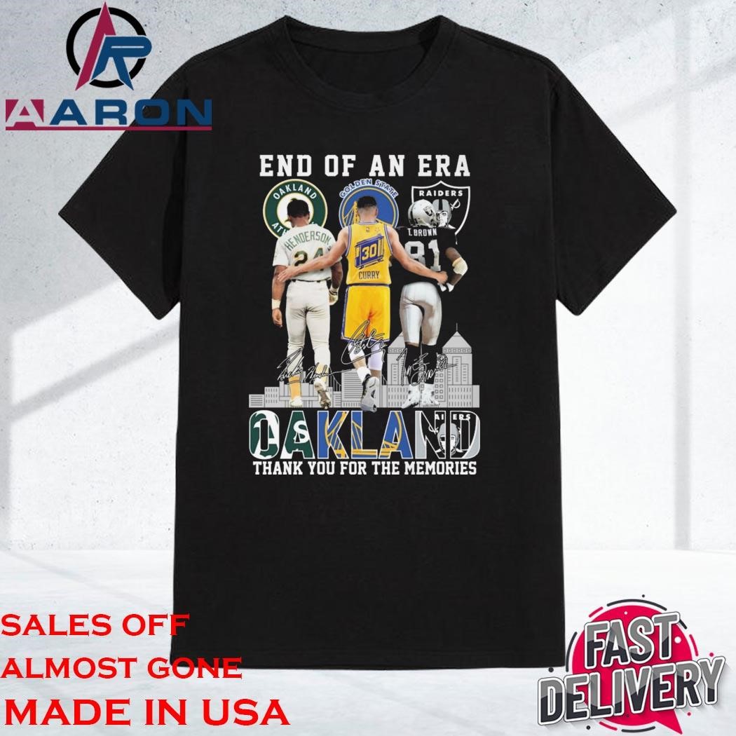 Official End Of An Era Oakland Athletics x Golden State Warriors x Las Vegas Raiders Signature Thank You For The Memories Signatures Shirt