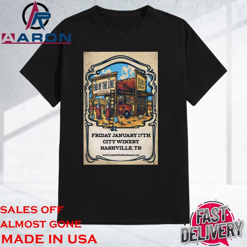 Official End Of The Line Jan 17th 2025 At City Winery In Nashville TN Tour T-Shirt