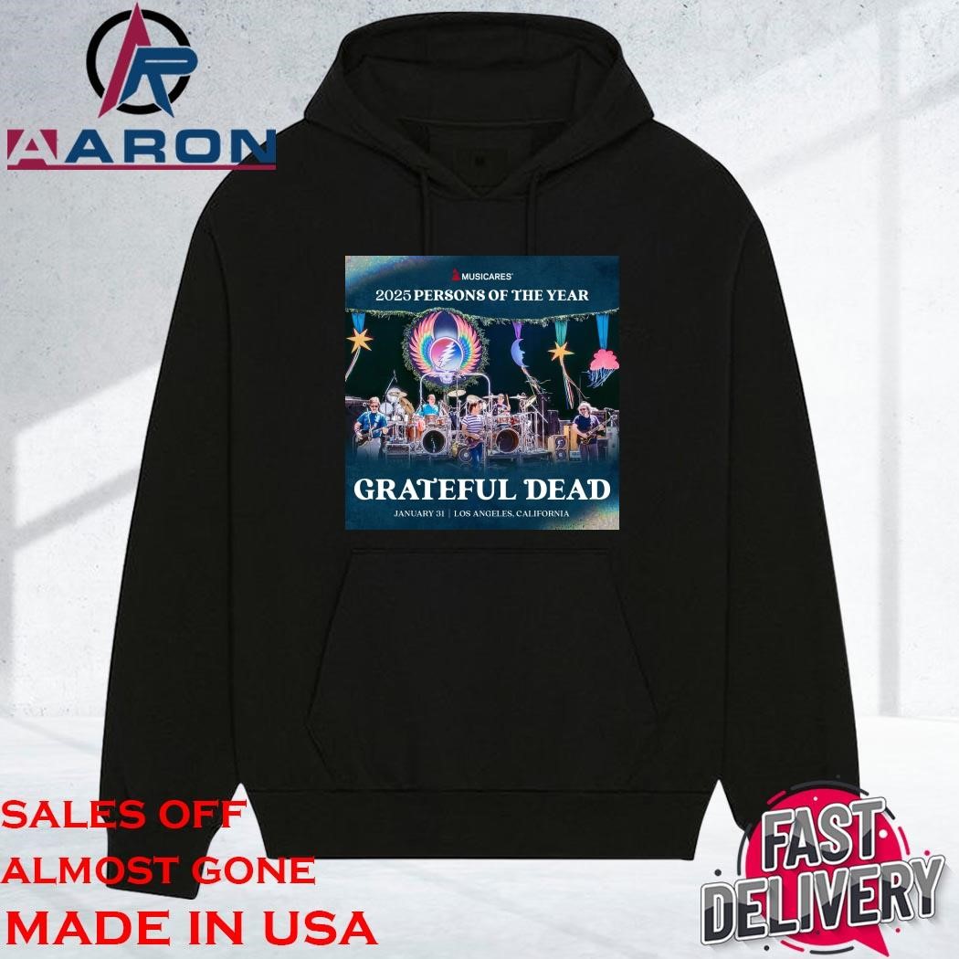 Official Grateful Dead 2024 Persons Of The Year January 31 Los Angeles, California hoodie