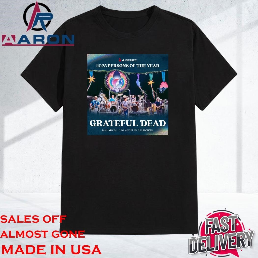 Official Grateful Dead 2024 Persons Of The Year January 31 Los Angeles, California Shirt