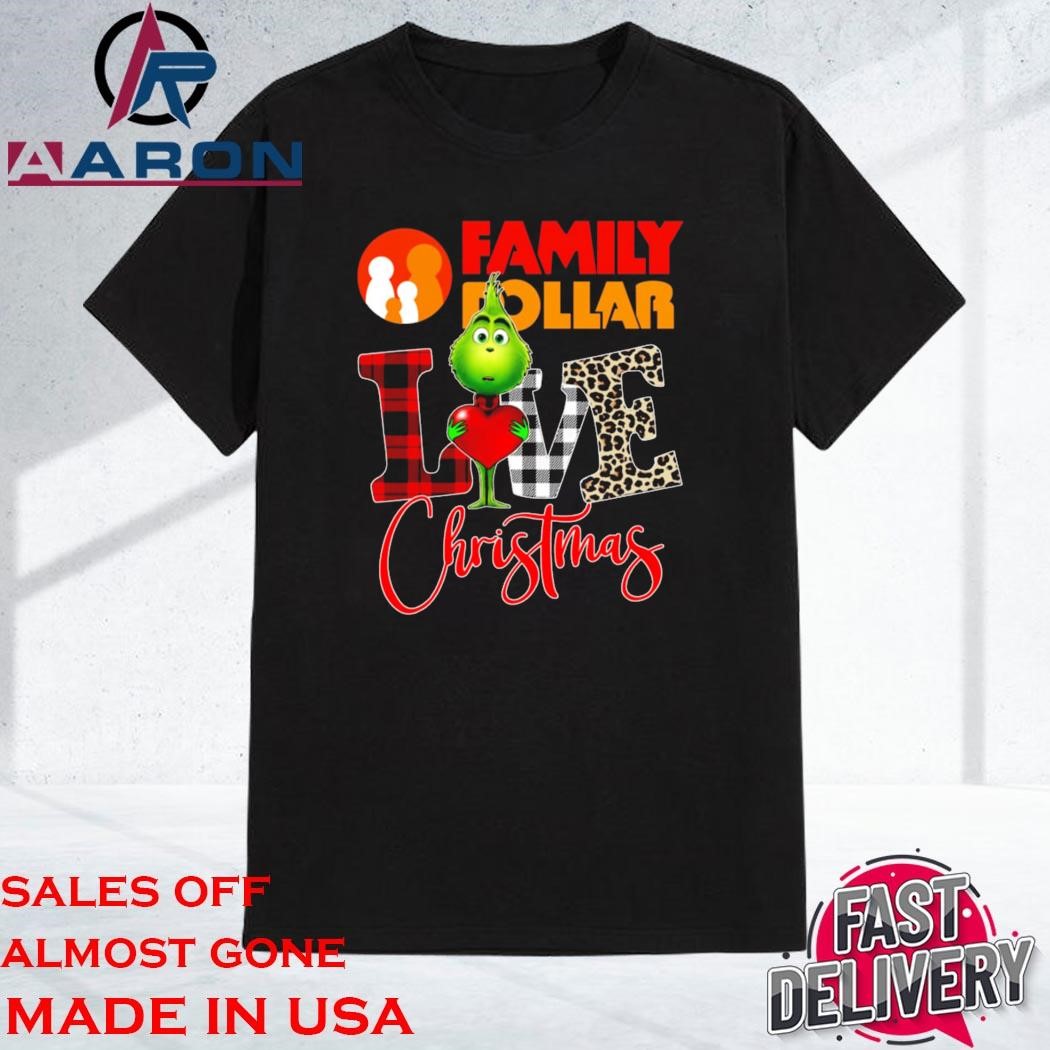 Official Grinch Hug Heart Family Dollar Love Christmas Shirt