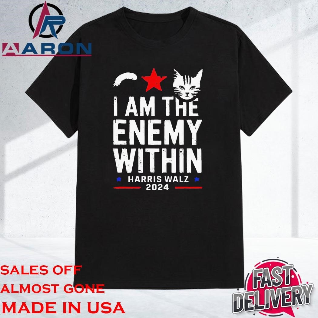 Official I Am The Enemy Within Harris Walz 2024 Shirt