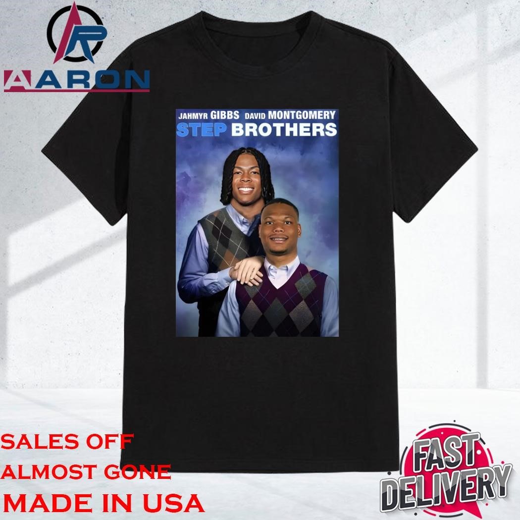 Official Jahmyr Gibbs David Montgomery Step Brothers Shirt