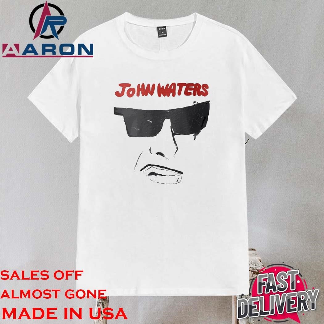 Official John Waters He'll Make You Sick Shirt