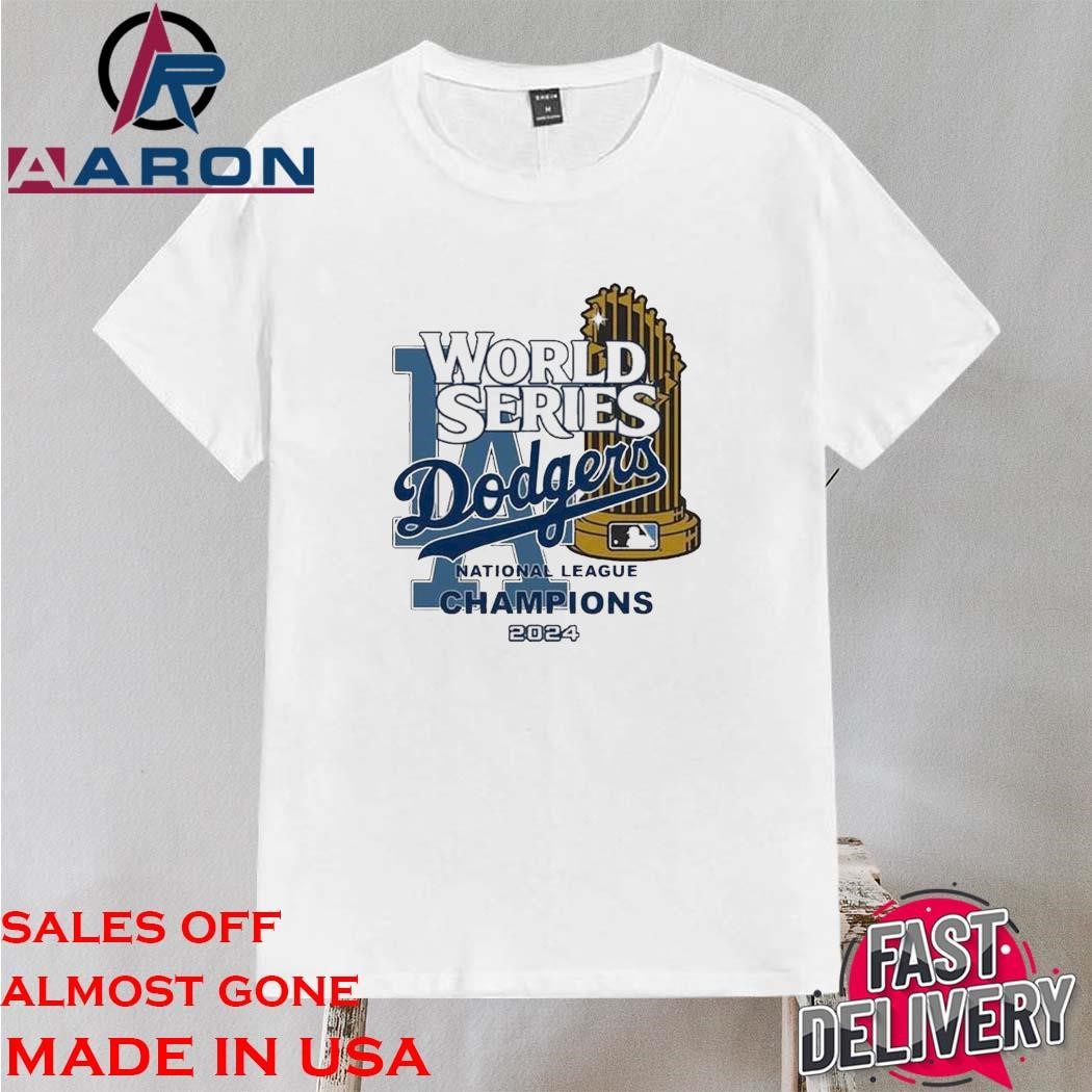 Official Los Angeles Dodgers Mlb World Series National League Champions 2024 Let’s Go Dodgers Shirt