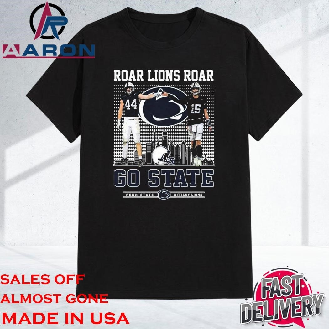 Official Penn State Nittany Lions Roar Lions Roar Go State Shirt