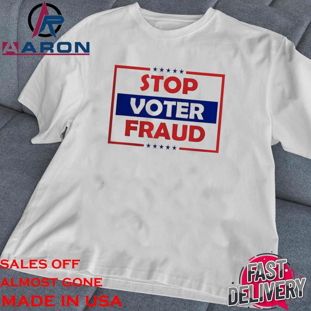 Official Stop Voter Fraud Make America Great Again For President Of America classic