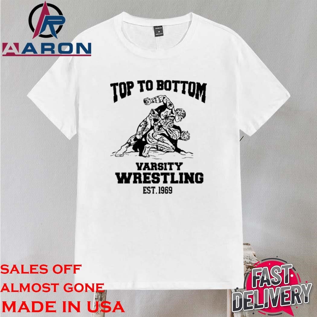 Official Top To Bottom Varsity Wrestling Est. 1969 Shirt