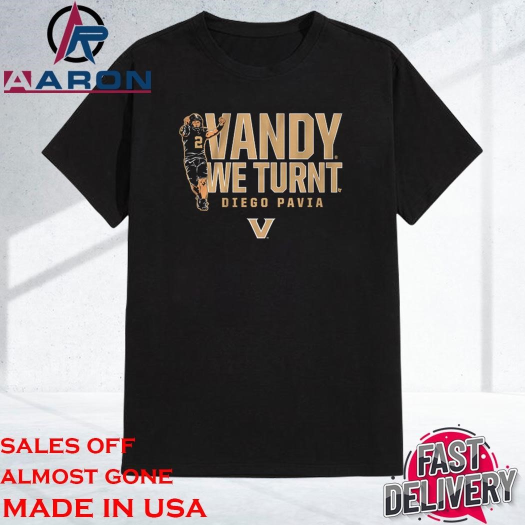 Official Vanderbilt Football Diego Pavia Vandy We Turnt T-Shirt