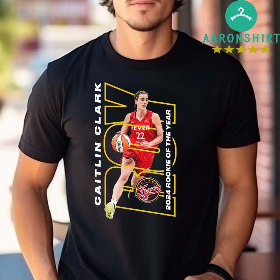 Original Caitlin Clark Indiana Fever 2024 WNBA Rookie Of The Year Unisex shirt