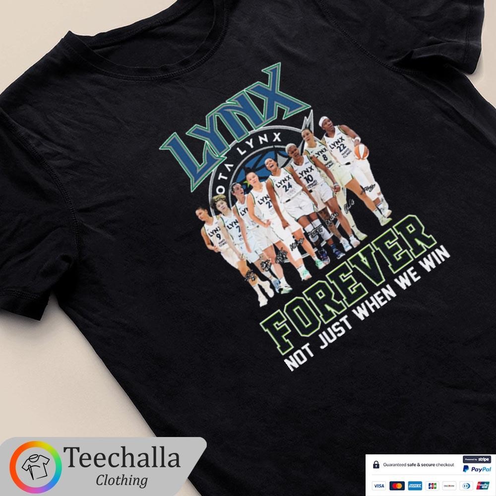 Original Lynx Forever Not Just When We Win Signatures Shirt