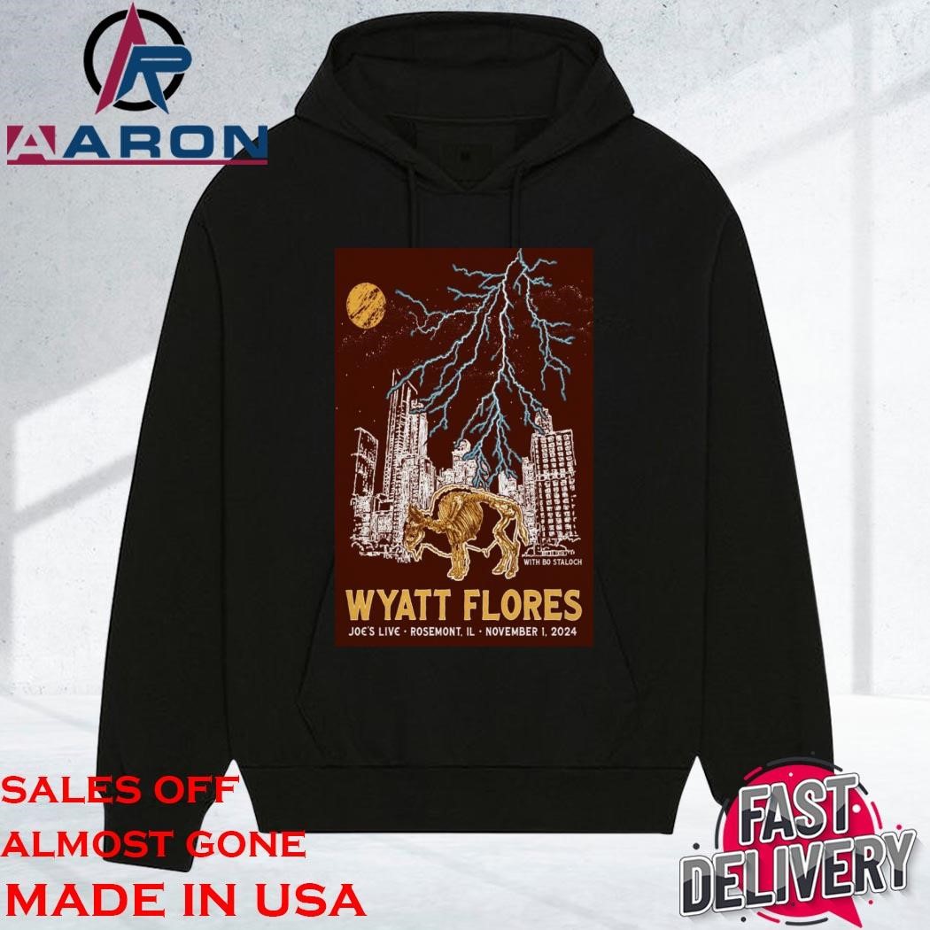 Original Wyatt Flores Rosemont, IL Joe's Live November 1 2024 hoodie