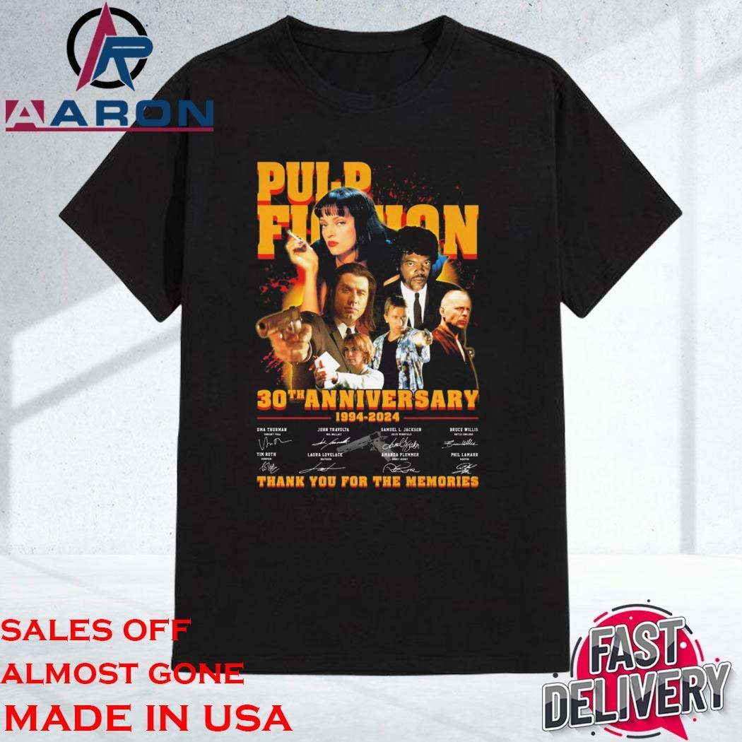 Pulp Fiction 30th Anniversary 1994-2024 Thank You For The Memories Signatures Shirt