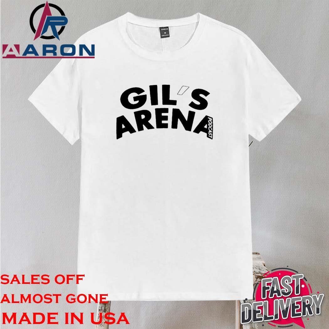 Official Gil’s Arena Podcast Shirt