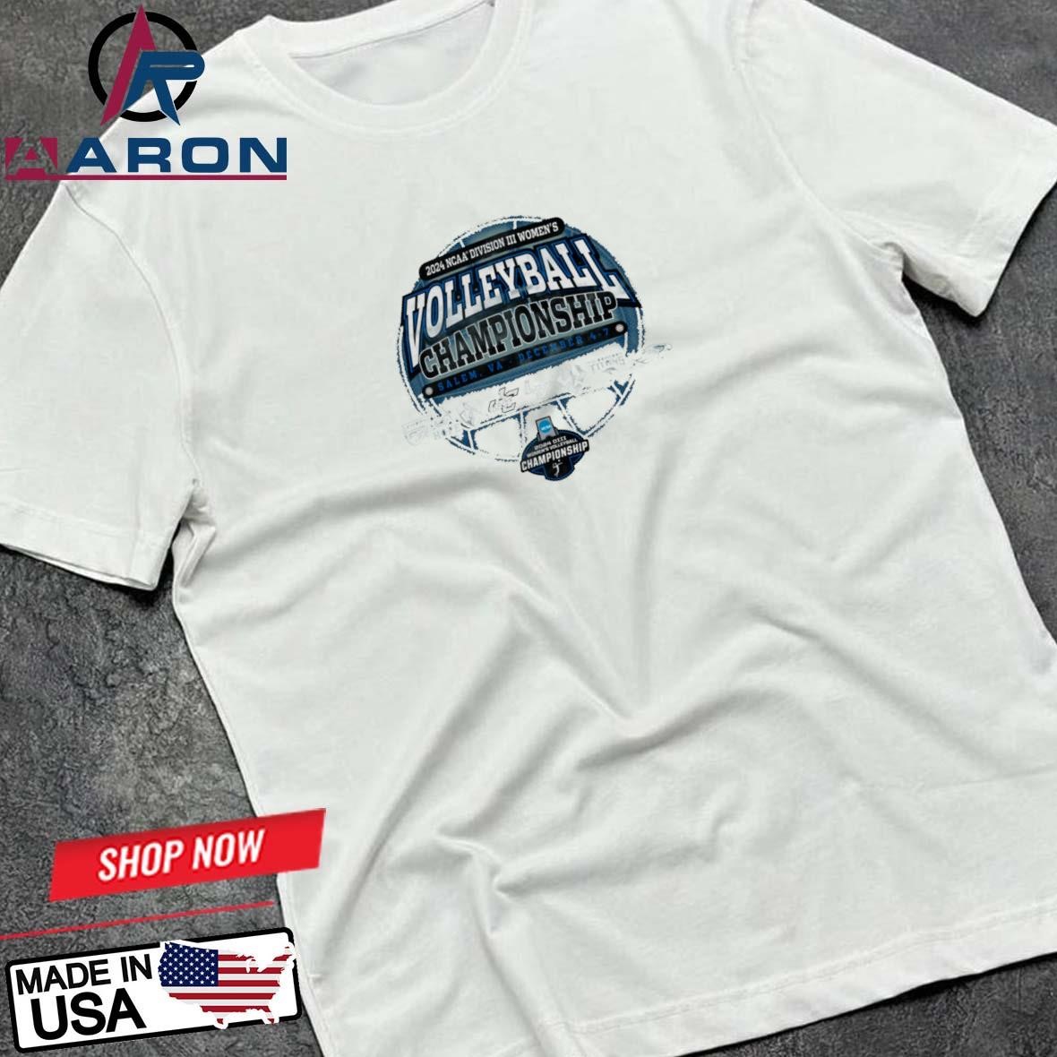 2024 NCAA DIII Women's Volleyball Championship Salem, VA - December 4-7 T-Shirts