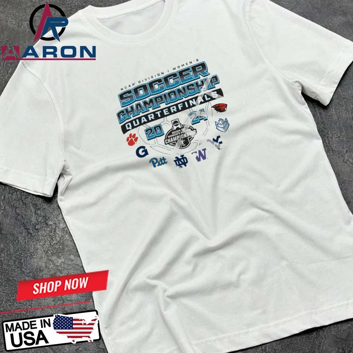 2024 NCAA Division I Women's Soccer Championship Quarter Finals 8-Teams T-Shirts