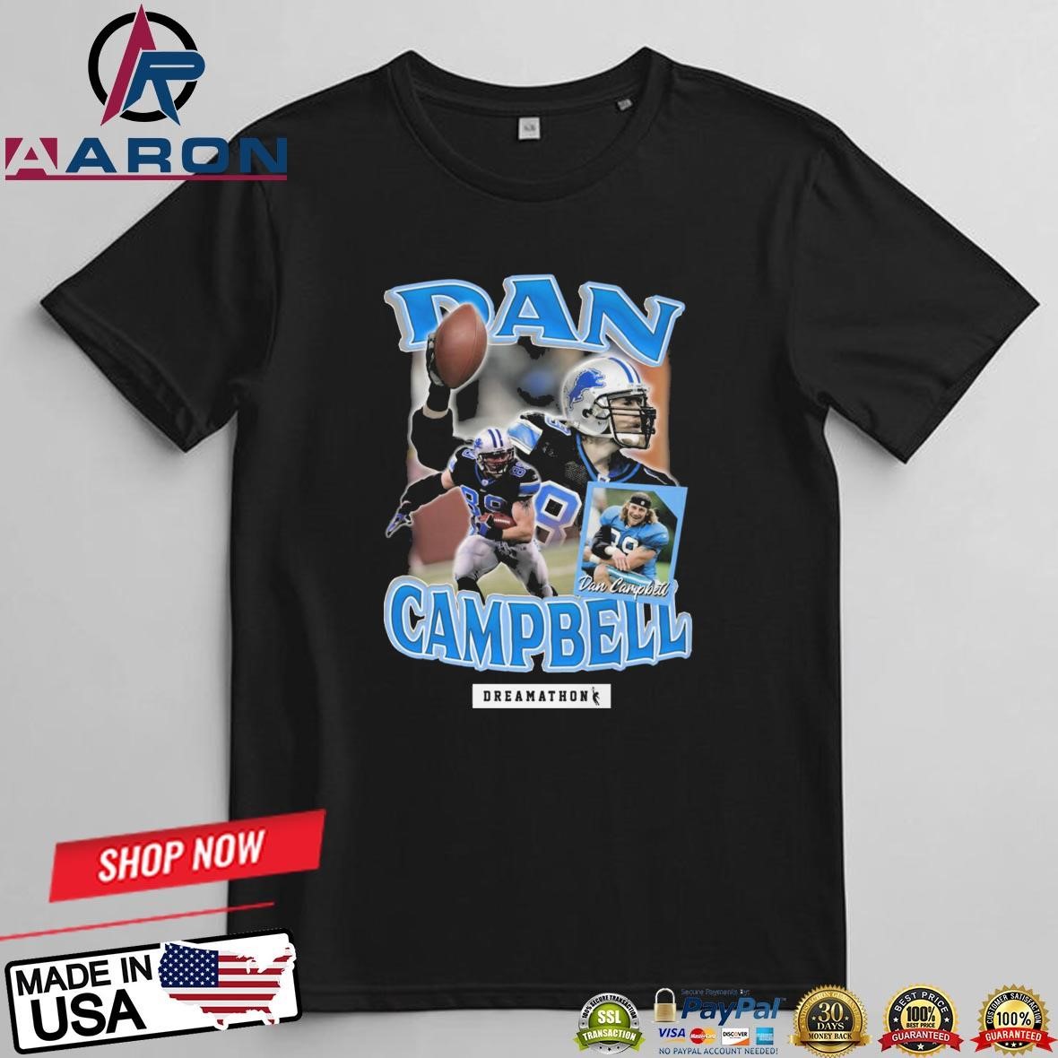 Dan Campbell Dreamathon T-Shirts