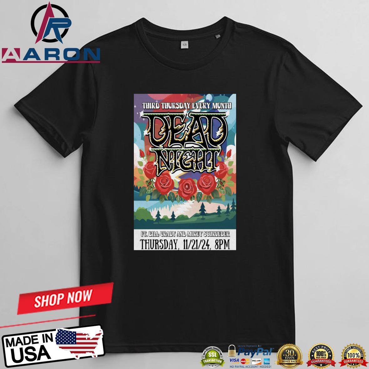 Dead Night At The Venue In Aurora, IL On Nov 21 2024 Concert T-Shirts