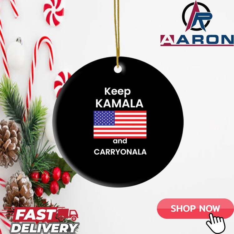 Keep Kamala And Carry Onala Ornament