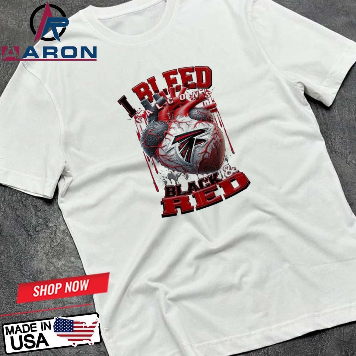 NFL Atlanta Falcons I Bleed Black Red Football Sporty T-Shirts