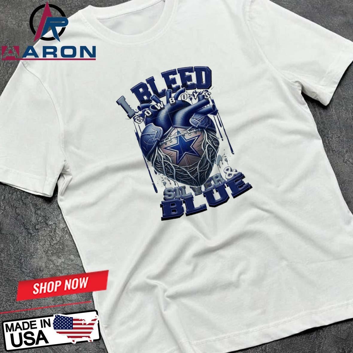 NFL Dallas Cowboys I Bleed Silver Blue Football Sporty T-Shirts