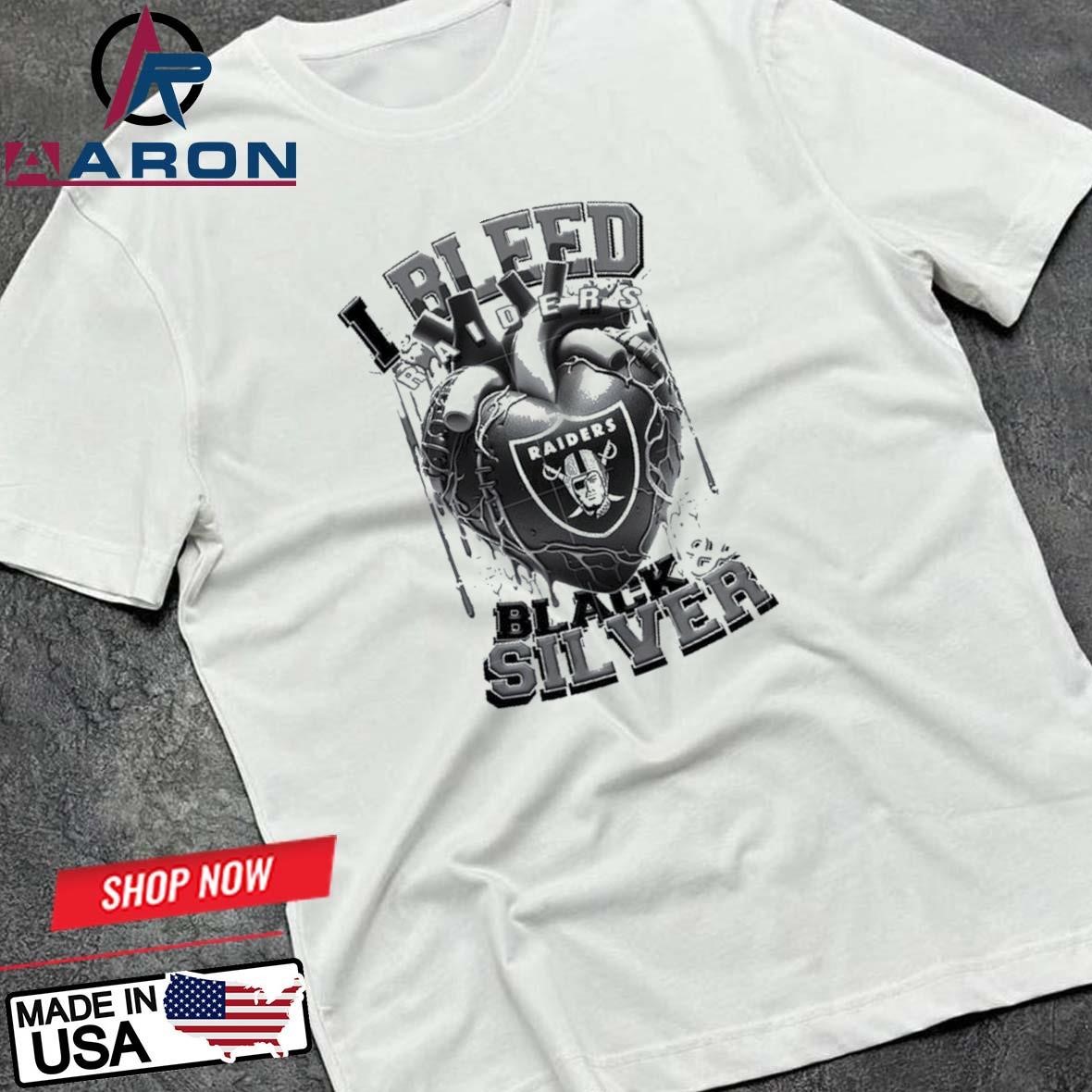 NFL Las Vegas Raiders I Bleed Black Silver Football Sporty T-Shirts