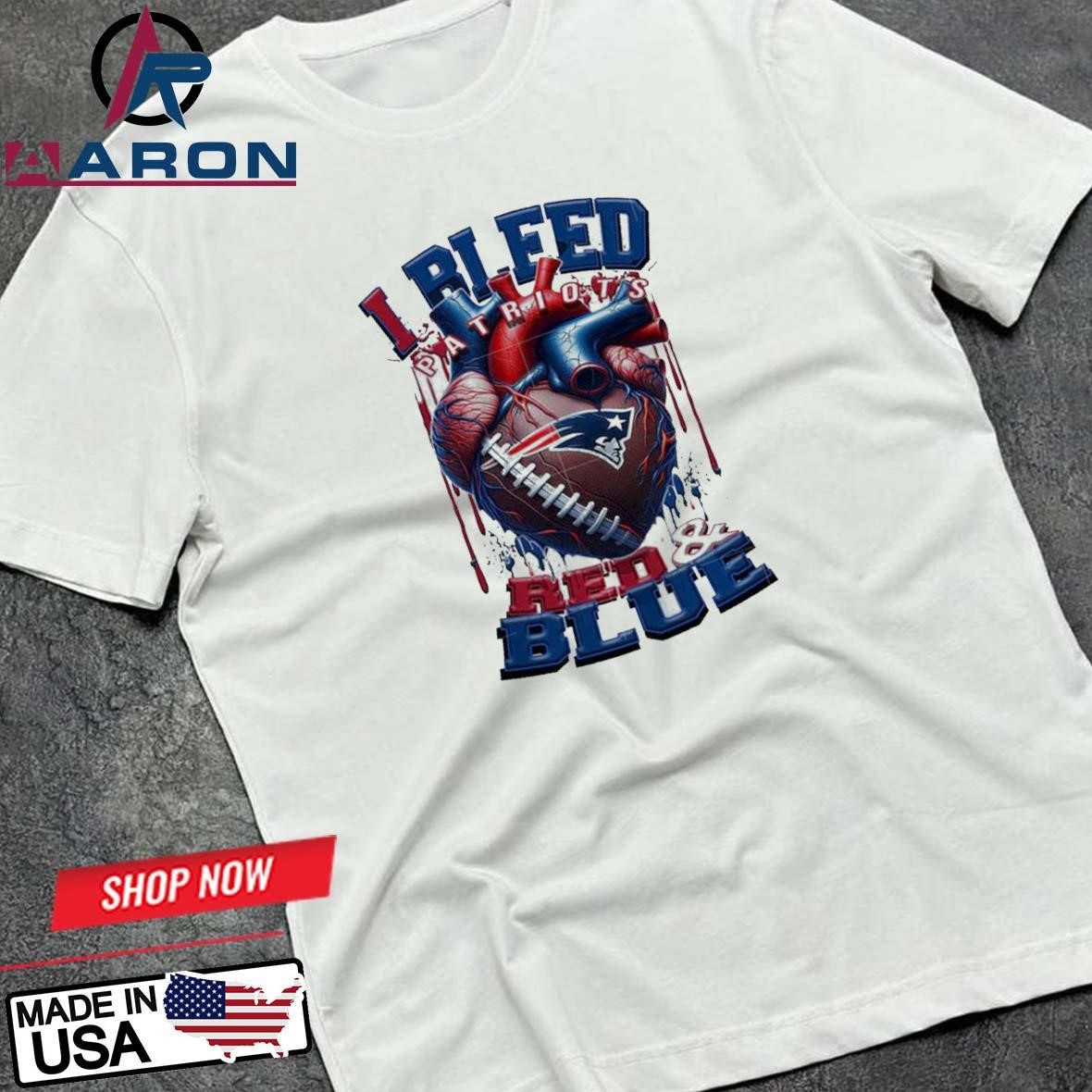 NFL New England Patriots I Bleed Red Blue Football Sporty T-Shirts