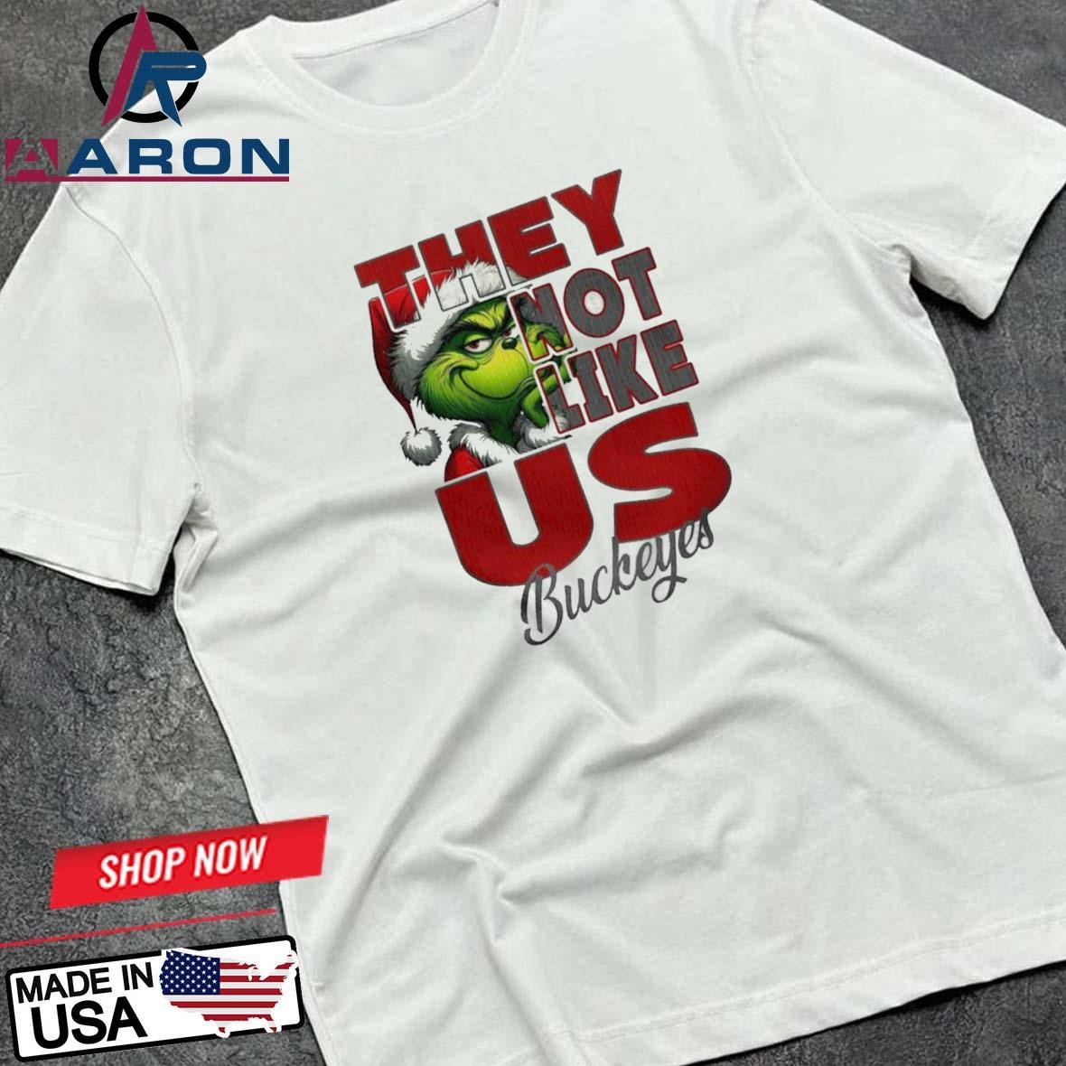 Ohio State Buckeyes x The Grinch They Not Like Us Buckeyes Christmas T-Shirts