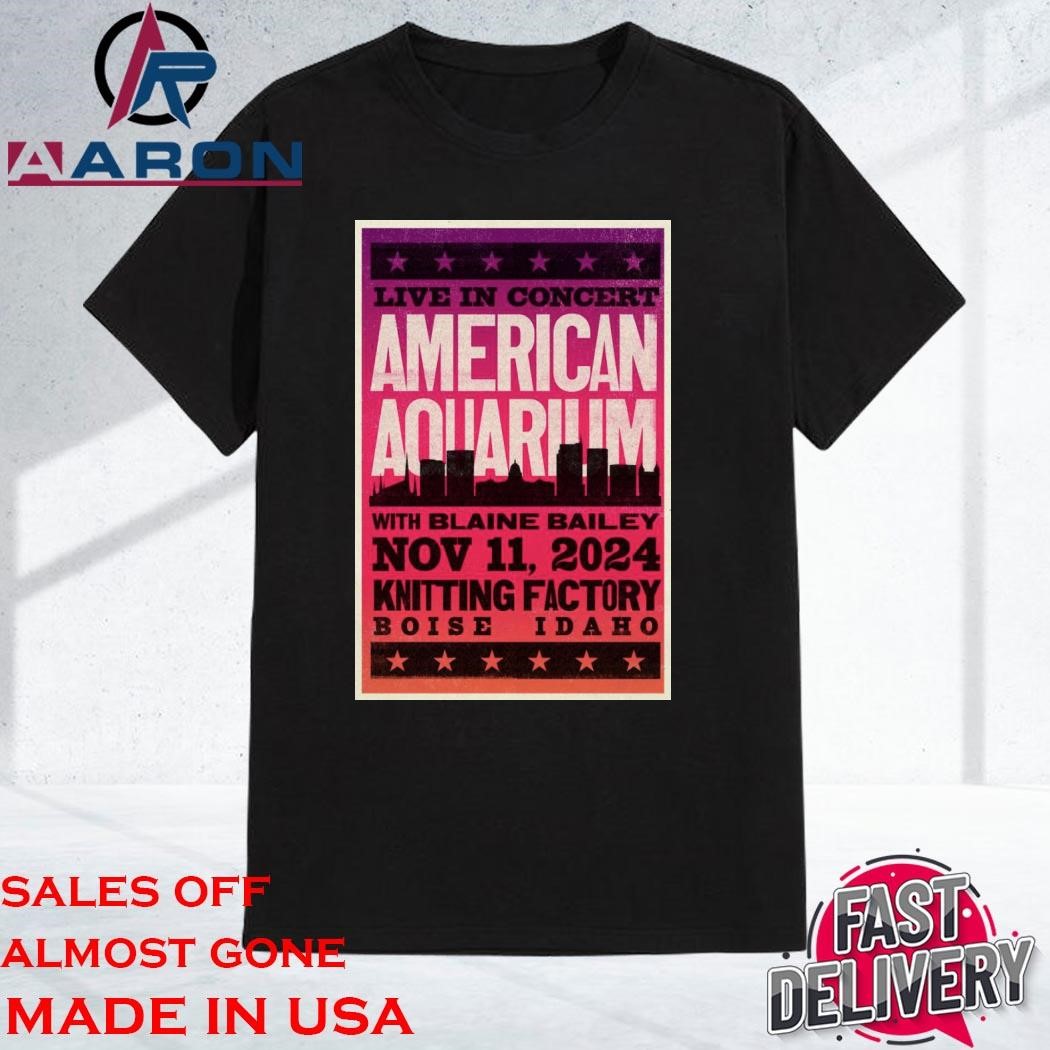 Original American Aquarium November 11 2024 Knitting Factory in Boise ID Shirt