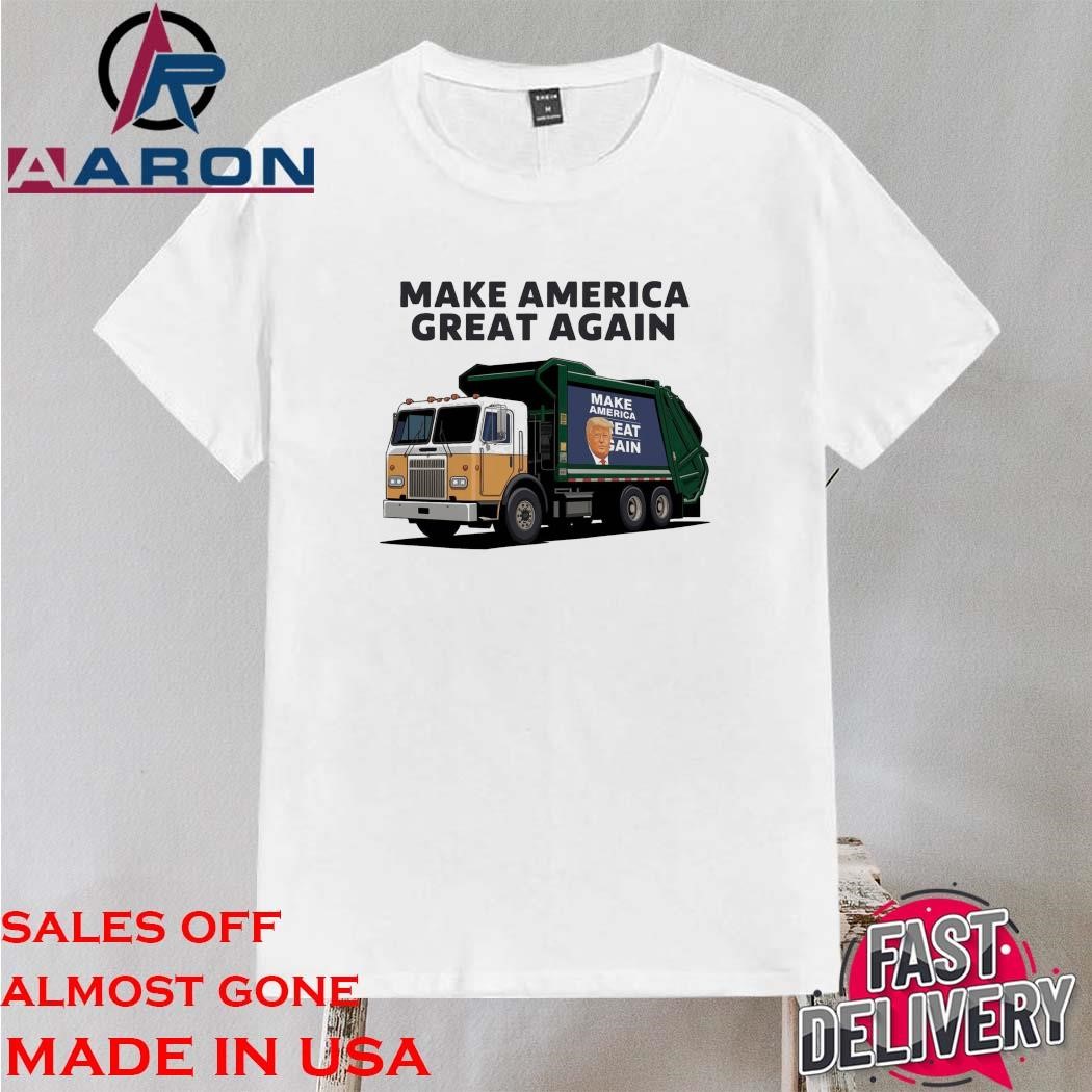 Original Donald Trump Garbage Truck Make America Great Again Shirt