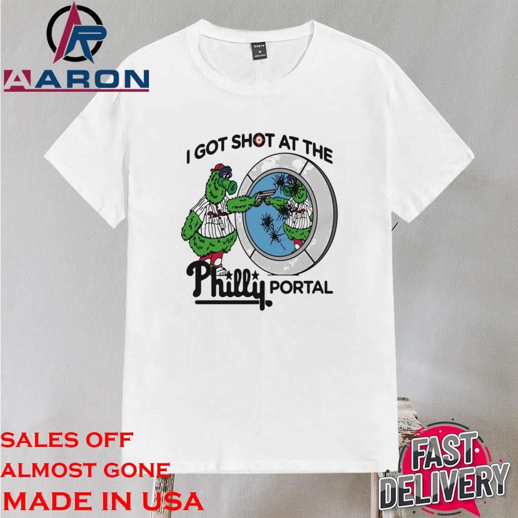 Original Phillie Phanatic I Got Shot At The Philly Portal Shirt