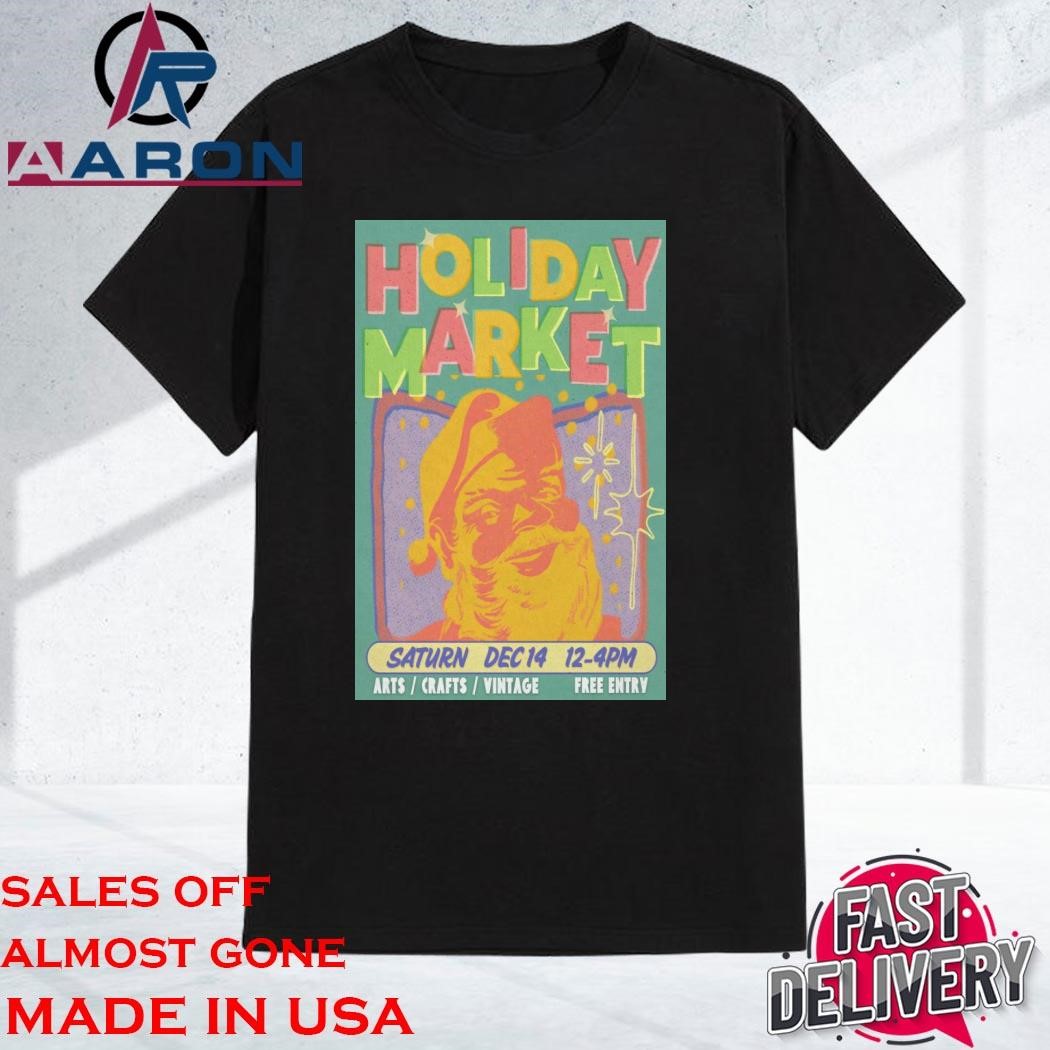 Original The Saturn Holiday Market Dec 15 2024 Event Shirt