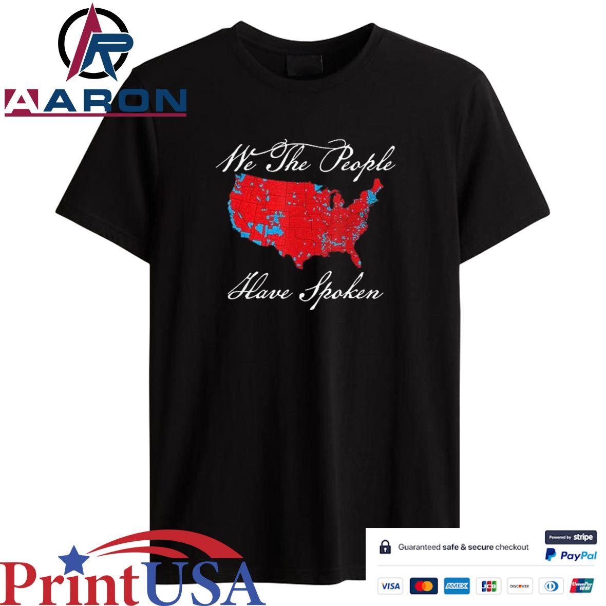Original We The People Have Spoken Map Of 2024 Election Results Shirt