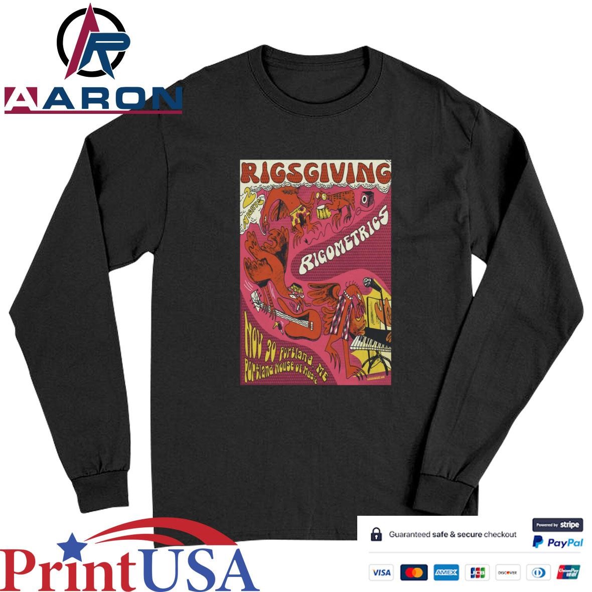 Poster Rigometrics Portland, ME Tour Nov 30 2024 Portland House Of Music T-Shirts Long Sleeve