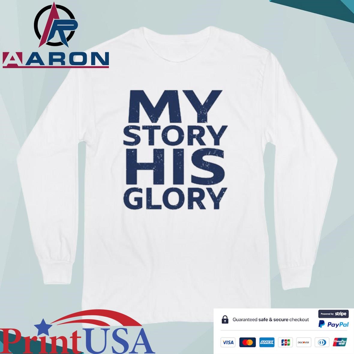 Tony Dungy Wearing My Story His Glory T-Shirts Long Sleeve