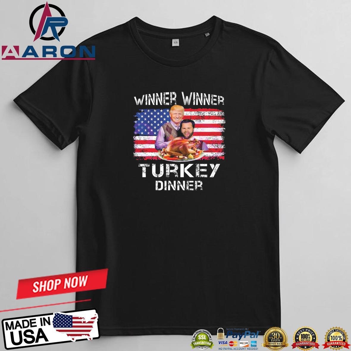 Trump Vance Winner Winner Turkey Dinner T-Shirts