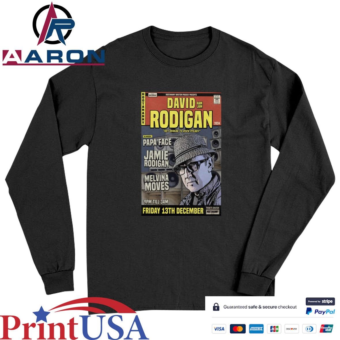 David Rodigan Hootananny Brixton On Dec 13 2024 in London UK Tour Poster T-Shirts Long Sleeve