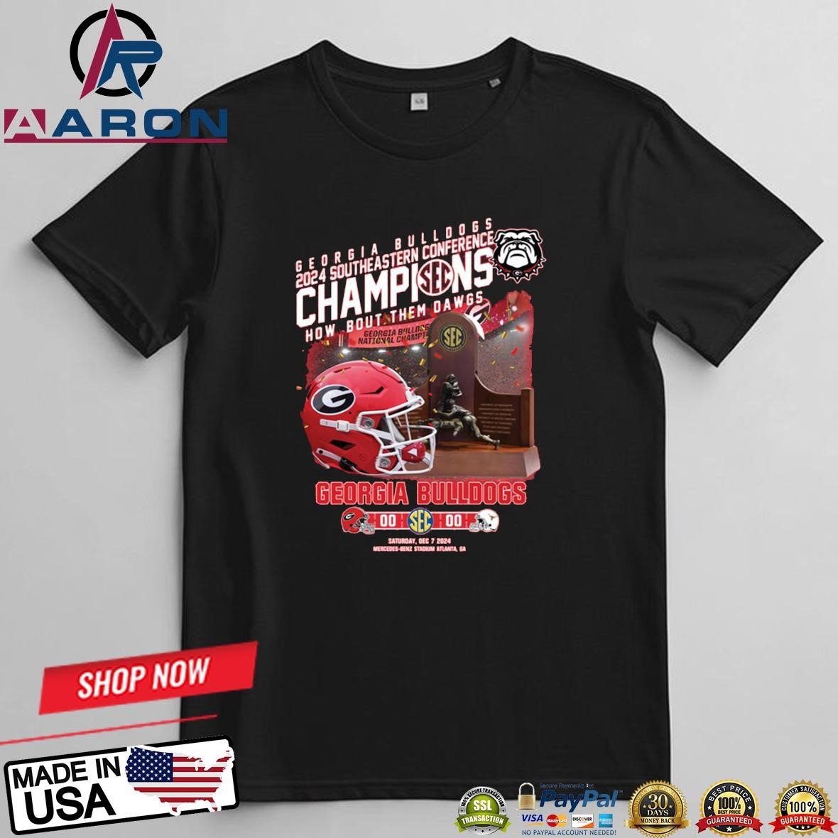 Georgia Bulldogs 2024 SEC Football Champions How About Them Dawgs T-Shirts