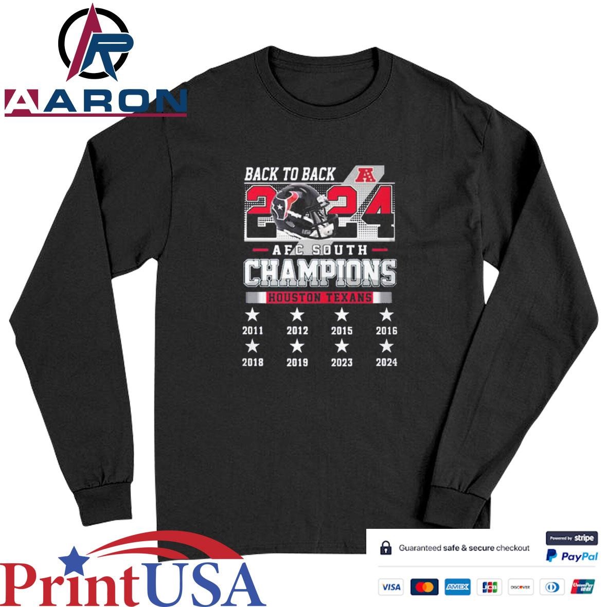 Houston Texans Back To Back 2024 AFC South Champions T-Shirts Long Sleeve